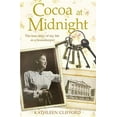 thumbnail image 1 of Cocoa at Midnight: The Real Story of My Time as a Housekeeper, (Paperback), 1 of 1