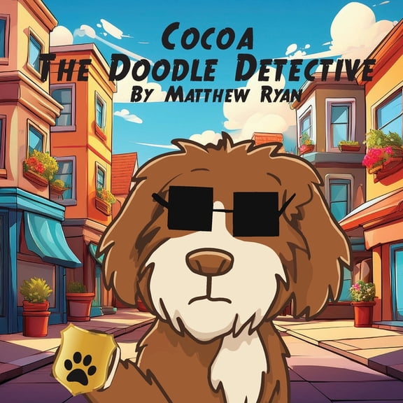 Cocoa the Doodle Detective Cocoa the Doodle Detective, Book 1, (Paperback)