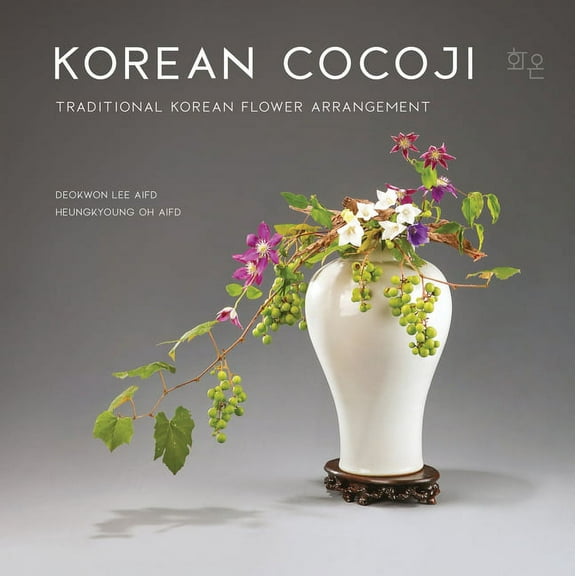 Cocoji : Traditional Korean Flower Arrangement (Hardcover)