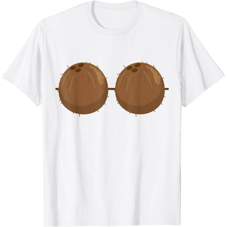 Coconut Bra - Funny Bra - Tropical Bra T-Shirt Coconut Bra - Funny Bra - Tropical Bra T-Shirt