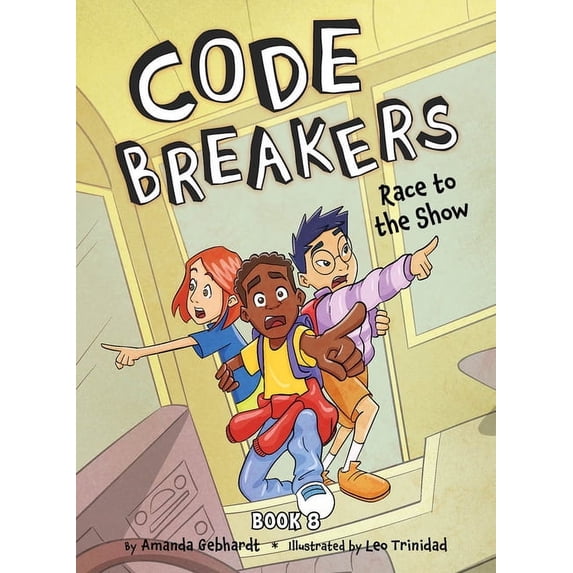 Code Breakers Race to the Show, Book 8, (Hardcover)