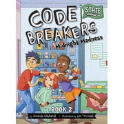 Code Breakers State Championship Midnight Madness, Book 2, Hardcover
