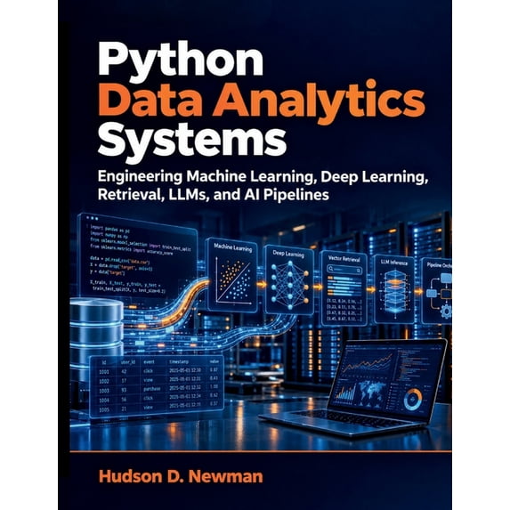 Code, Build, Create: Essential Guide for Python Data Analytics Systems ...