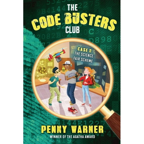 Code Busters Club The Science Fair Scheme, Book 8, (Hardcover)