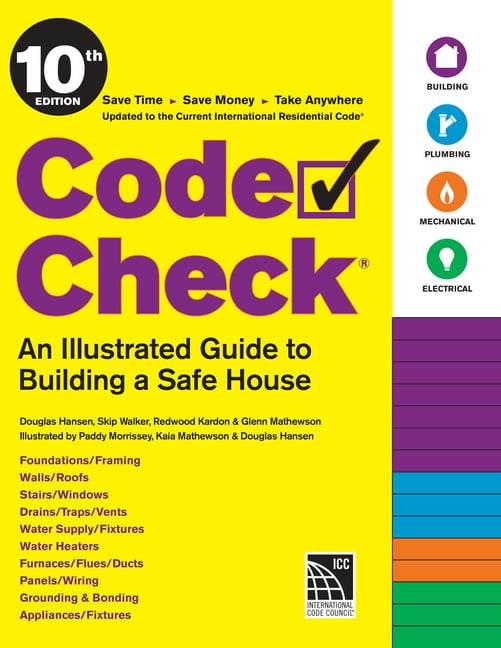 Code Check 10th Edition: An Illustrated Guide to Building a Safe House, (Spiral-Bound)