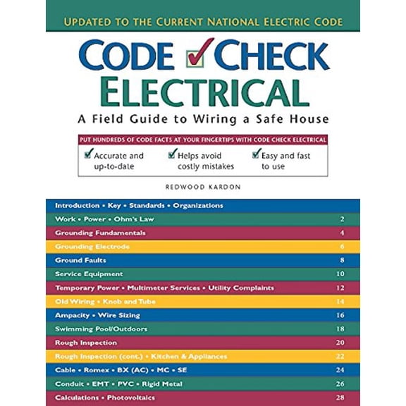Pre-Owned Code Check Electrical: A Field Guide to Wiring a Safe House (Paperback) 1561584088 9781561584086