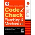 thumbnail image 1 of Code Check Plumbing & Mechanical: An Illustrated Guide: Code Check Plumbing & Mechanical: An Illustrated Guide to the Plumbing and Mechanical Codes (Other), 1 of 1