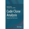 thumbnail image 1 of Code Clone Analysis: Research, Tools, and Practices, (Hardcover), 1 of 1