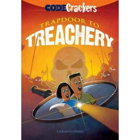 Code Crackers: Code Crackers: Trapdoor to Treachery (Series #01) (Paperback)