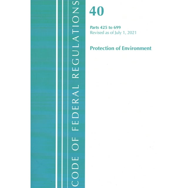 Code of Federal Regulations, Title 40 Pr Code of Federal Regulations