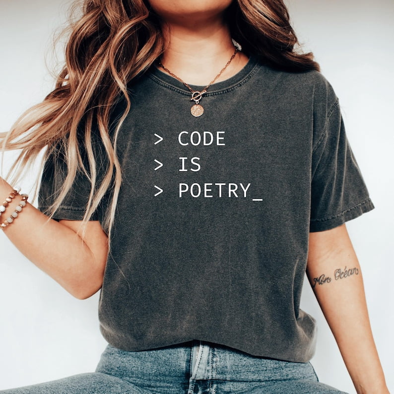 Code Is Poetry Programming Developer Graphic Design Comfort Colors ...