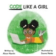 thumbnail image 1 of Code Like a Girl, (Paperback), 1 of 1