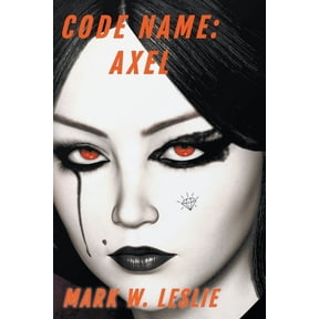 Code Name: Axel, (Paperback)