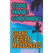Code Name : Coronado (Paperback)