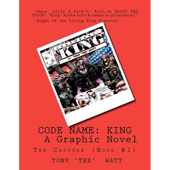 Code Name : King: The Capture (Book #1) (Paperback)