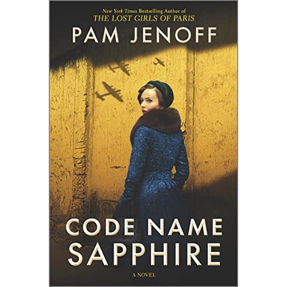 Pre-Owned Code Name Sapphire: A World War 2 Novel (Hardcover) by Pam Jenoff