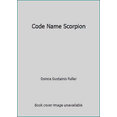 thumbnail image 1 of Pre-Owned Code Name Scorpion (Paperback) 1599921669 9781599921662, 1 of 1
