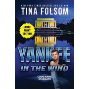 Code Name Stargate Yankee in the Wind Code Name Stargate #3, Book 3, Paperback