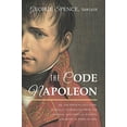 thumbnail image 1 of The Code Napoleon; Or, the French Civil Code. Literally Translated from the Original and Official Edition, Published at Paris, in 1804, by a Barrister of the Inner Temple (Paperback), 1 of 1