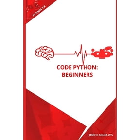Code Python: Beginners, (Paperback)