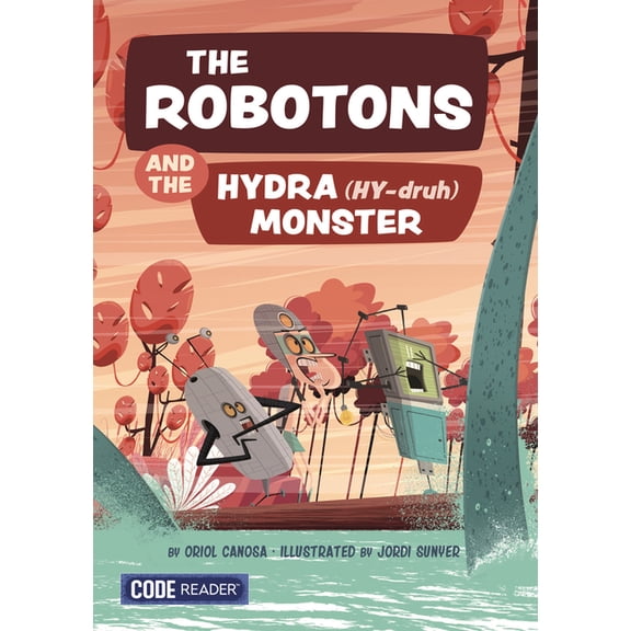 Code Reader The Robotons and the Hydra Monster, (Paperback)