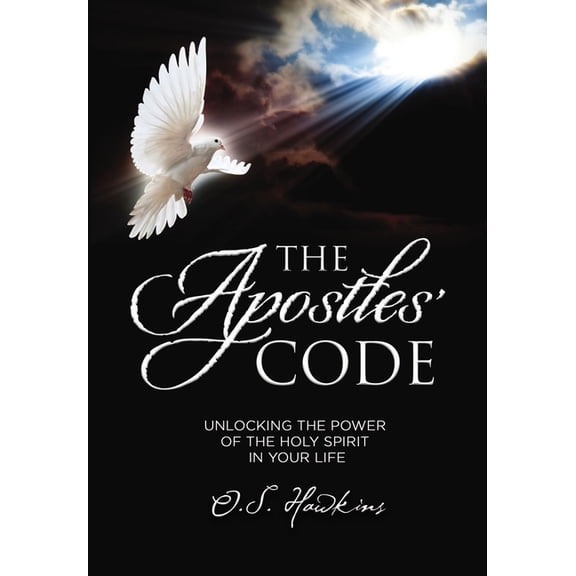 Code The Apostles' Code: Unlocking the Power of God's Spirit in Your Life (a 40-Day Devotional), (Paperback)