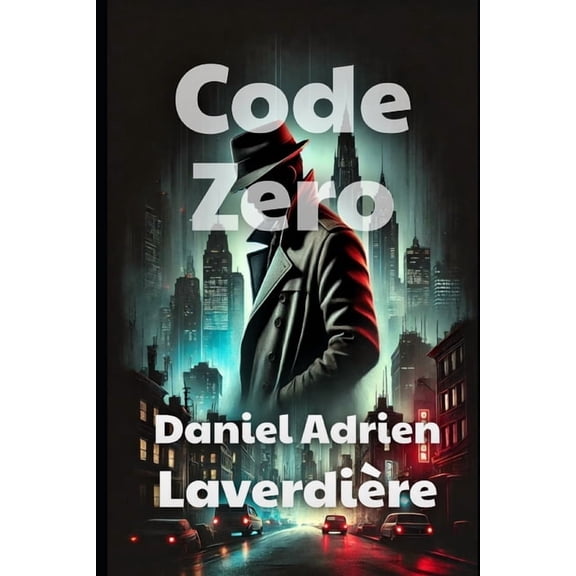 Code Zero: Espionnage et agent double, (Paperback)