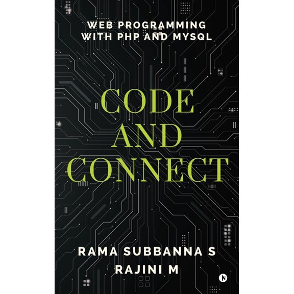 Code and Connect: Web Programming with PHP and MySQL, (Hardcover)