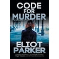 thumbnail image 1 of Pre-Owned Code for Murder (Paperback) 1612969038 9781612969039, 1 of 1