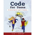 thumbnail image 1 of Pre-Owned Code for Teens: The Awesome Beginner's Guide to Programming (Paperback) 1684019605 9781684019601, 1 of 1