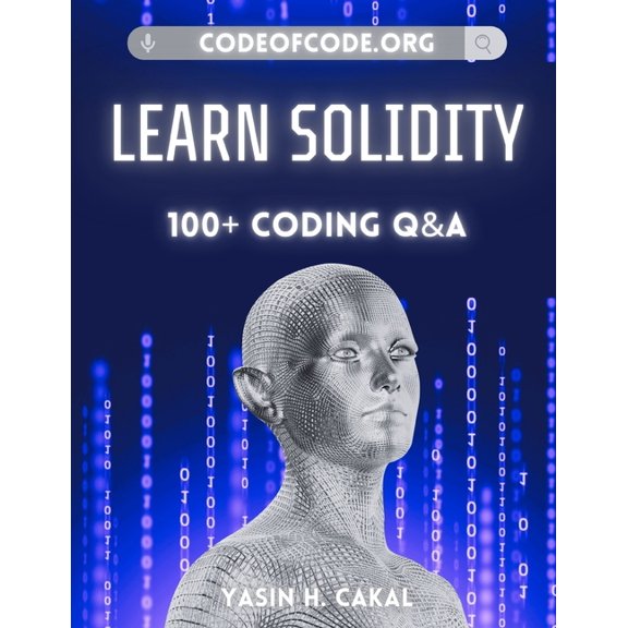 Code of Code: Learn Solidity : 100+ Coding Q&A (Paperback)