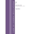 thumbnail image 1 of Code of Federal Regulations, Title 07 Ag Code of Federal Regulations, Title 07 Agriculture 1950-1999, Revised as of January 1, 2025, (Paperback), 1 of 1