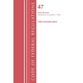 thumbnail image 1 of Code of Federal Regulations, Title 47 Te Code of Federal Regulations, Title 47 Telecommunication 40-69, Revised as of October 1, 2024, (Paperback), 1 of 1