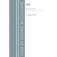 thumbnail image 1 of Code of Federal Regulations, Title 49 Transportation 572-999, Revised as of October (Paperback), 1 of 1