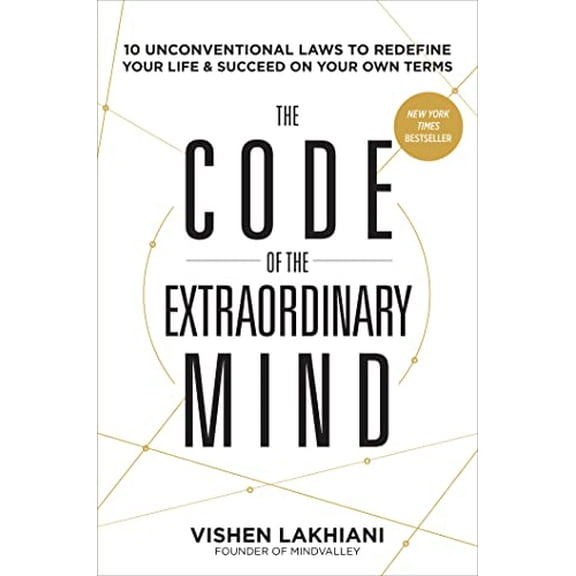 Pre-Owned The Code of the Extraordinary Mind: 10 Unconventional Laws to Redefine Your Life and Succeed on Your Own Terms (Hardcover) 1623367085 9781623367084
