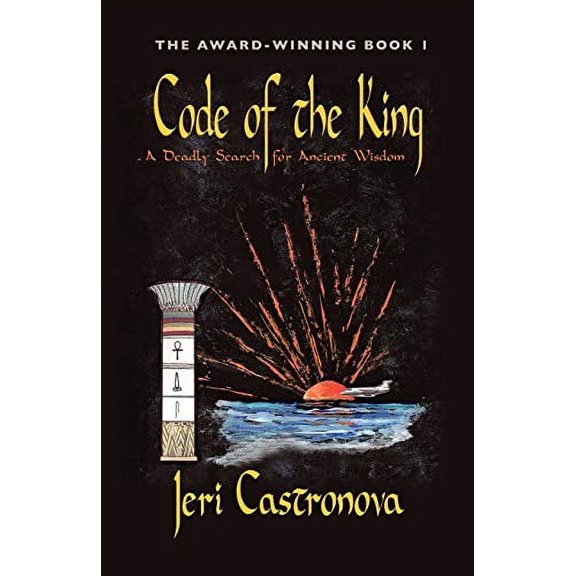Pre-Owned Code of the King: A Deadly Search for Ancient Wisdom - Award-Winning Book 1 of the Master of the Edge Supernatural Thriller Trilogy Paperback