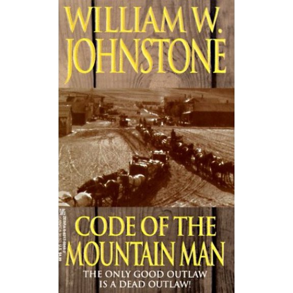 Pre-Owned Code of the Mountain Man (The Last Mountain Man) (Paperback) 0821759442 9780821759448