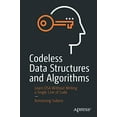 thumbnail image 1 of Pre-Owned Codeless Data Structures and Algorithms: Learn DSA Without Writing a Single Line of Code Paperback, 1 of 1