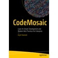 thumbnail image 1 of Codemosaic: Learn Ai-Driven Development and Modern Best Practices for Enterprise, (Paperback), 1 of 1