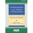 thumbnail image 1 of Codependence and the Power of Detachment (16pt Large Print Edition), (Paperback), 1 of 1