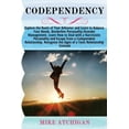 thumbnail image 1 of Codependency: Explore the Roots of Your Behavior and Learn to Balance Your Needs. Borderline Personality Disorder Manage, 1 of 1