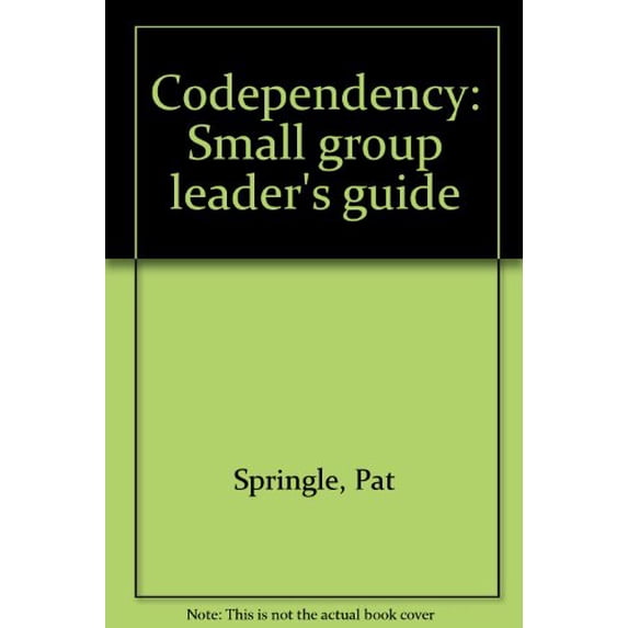 Pre-Owned Codependency: Small group leader's guide Paperback
