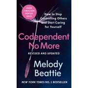 Codependent No More How to Stop Controlling Others and Start Caring Fo, Paperback