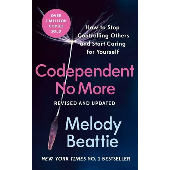 Codependent No More: How to Stop Controlling Others and Start Caring Fo, (Paperback)