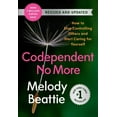 thumbnail image 1 of Codependent No More: How to Stop Controlling Others and Start Caring for Yourself (Revised and Updated), (Paperback), 1 of 1