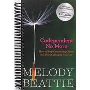 Codependent No More How to Stop Controlling Others and Start Caring for Yourself Revised and Updated, Spiral Bound