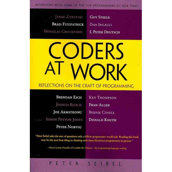 Pre-Owned Coders at Work: Reflections on the Craft of Programming (Paperback) 1430219483 9781430219484