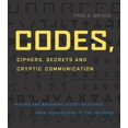 thumbnail image 1 of Pre-Owned Codes, Ciphers, Secrets and Cryptic Communication: Making and Breaking Sercet Messages from Hieroglyphocs to the Internet (Paperback) 1579124852 9781579124854, 1 of 1