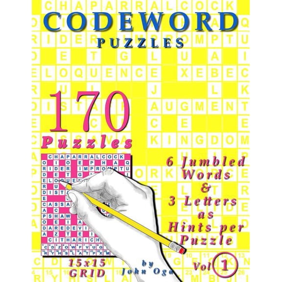Codeword Puzzles: 170 Puzzles, Volume 1 (Paperback) by John Oga