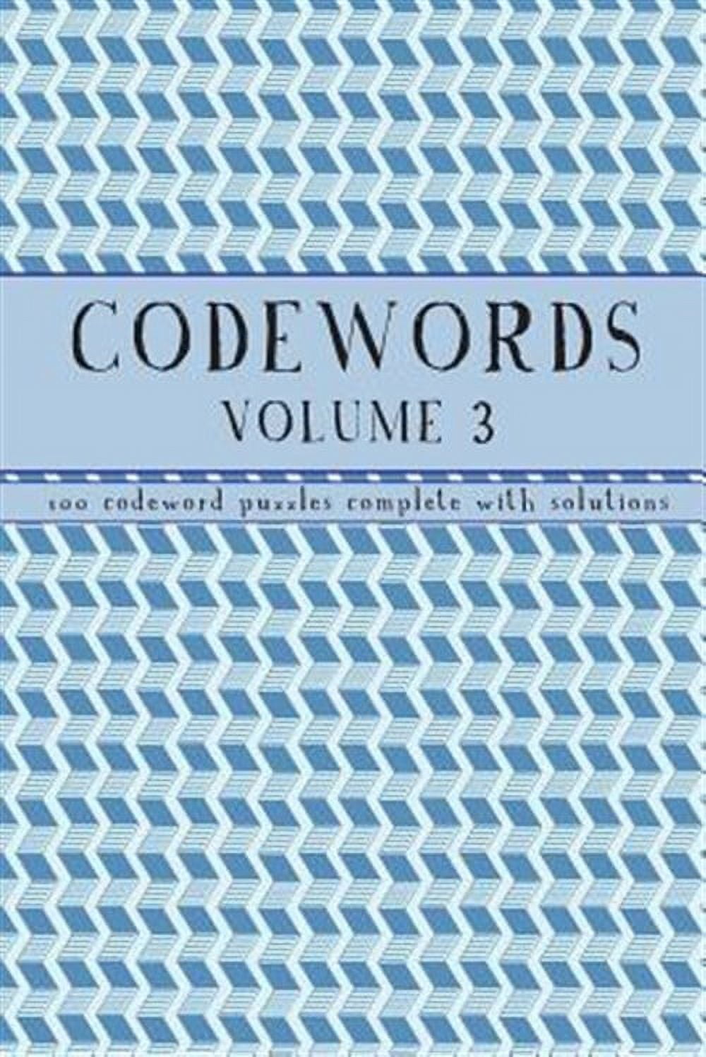 Codewords Volume 3: 100 code word puzzles with solutions (Paperback) by ...